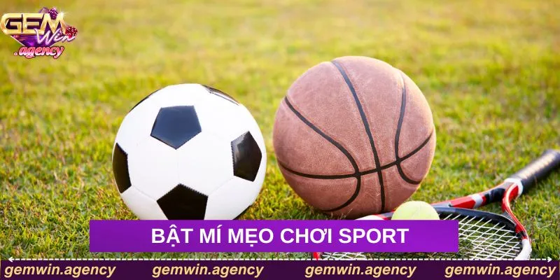 Mẹo chơi Sport tại Gemwin hiệu quả dành cho anh em