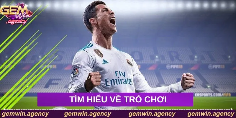 Tìm hiểu sơ lược về trò chơi FIFA Online 4