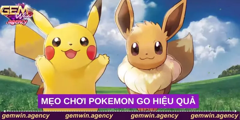 Mẹo chơi Pokemon Go hiệu quả không cần di chuyển Mẹo chơi Pokemon Go hiệu quả không cần di chuyển