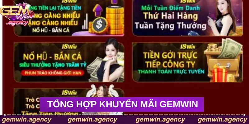 Tổng hợp những ưu đãi có giá trị tại Gemwin hiện nay Tổng hợp những ưu đãi có giá trị tại Gemwin hiện nay