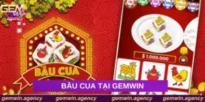 Bầu Cua Tại Gemwin
